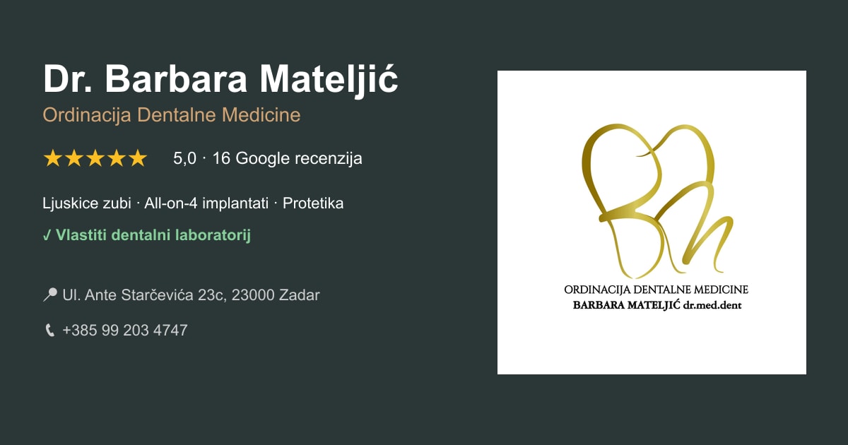 Ordinacija Dentalne Medicine Barbara Mateljić — Zadar